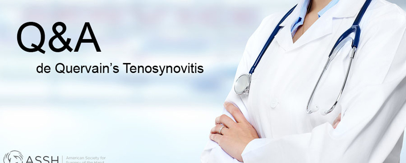 Ask a Doctor: de Quervain’s Tenosynovitis